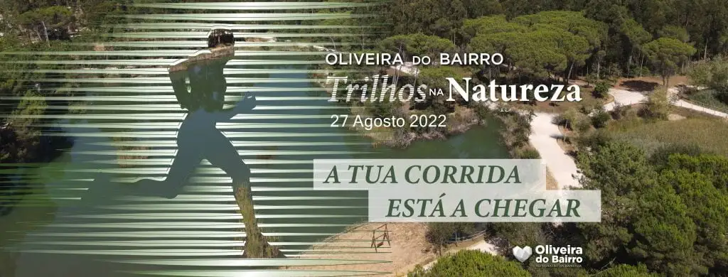 Oliveira do Bairro Trilhos na Natureza 2022