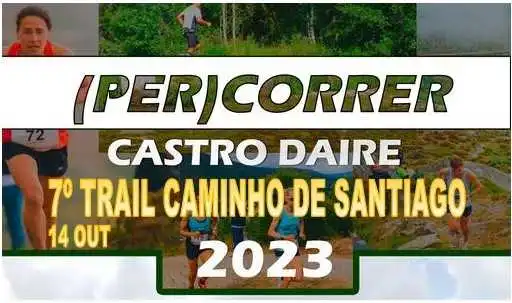 Trail Castro Daire – Caminho Português de Santiago do Interior 2023