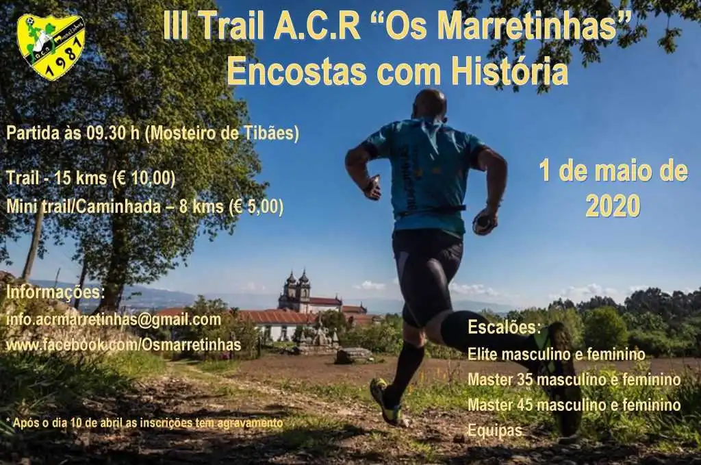 III Trail A.C.R Os Marretinhas – Encostas com História 2020