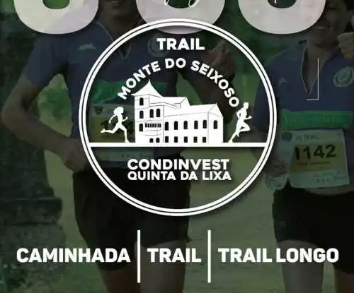 VIII TRAIL CONDINVEST/QUINTA DA LIXA – MONTE DO SEIXOSO 2022