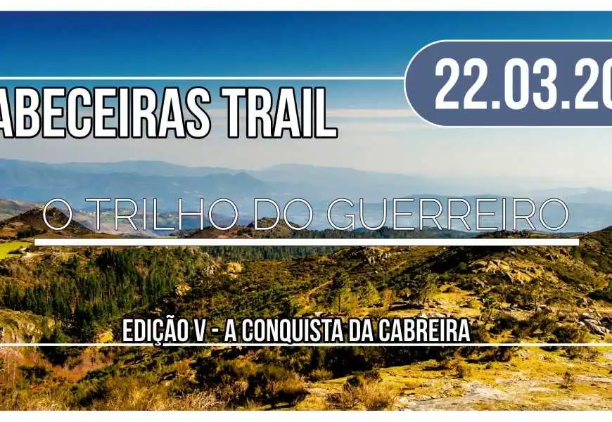 Cabeceiras TRAIL O Trilho Do Guerreiro 2020