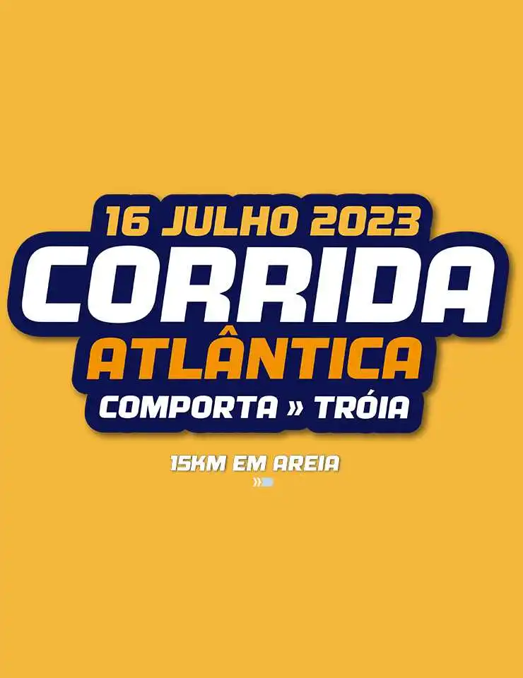 Corrida Atlântica Comporta Tróia – 2023