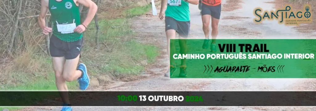 Trail Caminho Português de Santiago do Interior 2024