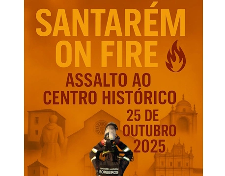 Santarém On Fire – Assalto ao Centro Histórico 2025
