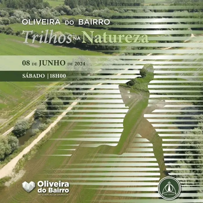 Trilhos da Natureza Oliveira do Bairro 2024