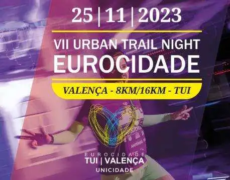 Urban Trail Night Eurocidade Valença-Tui 2023