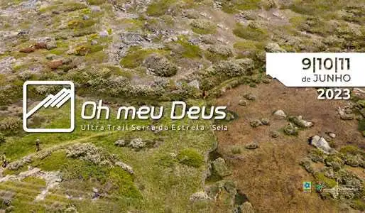 Oh Meu Deus Ultra Trail Serra Da Estrela 2023